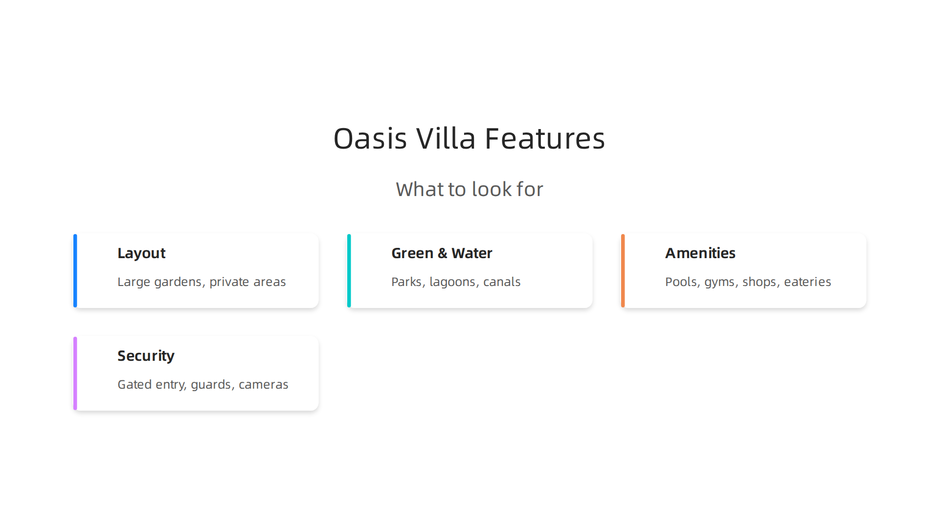 Important features to consider when selecting an oasis-style villa community in Dubai.